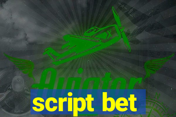 script bet